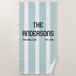Personalized Family Pickleball Club Name Design Beach Towel
