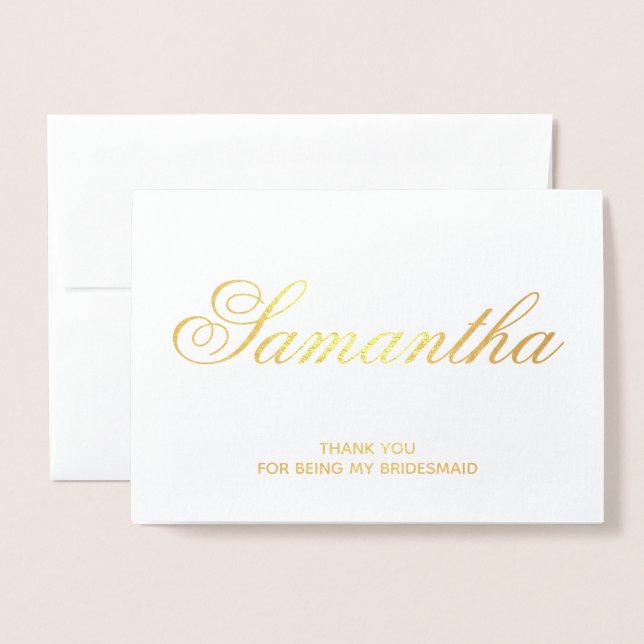 Personalized Fancy Script Bridesmaid Thank You Foil Card (Front With Envelope)