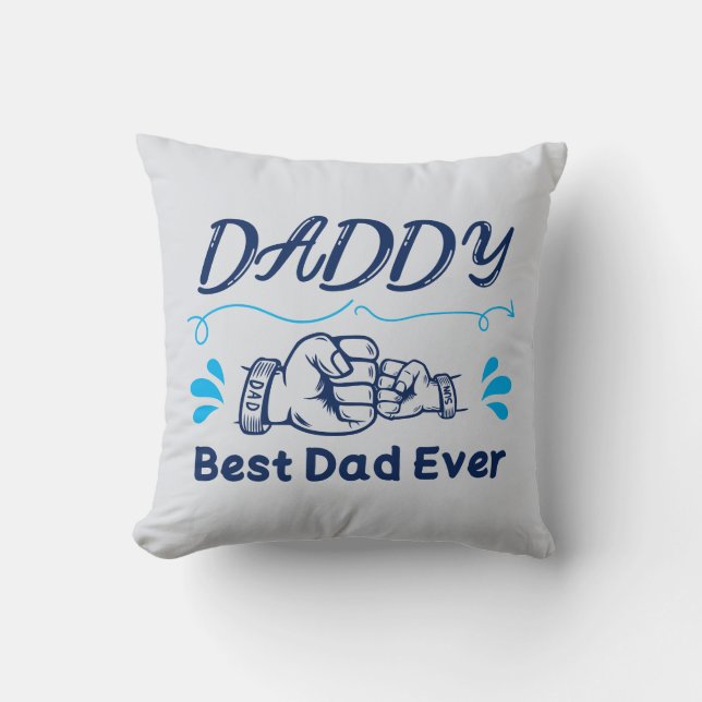  Personalized Father's Day Gift Daddy Throw Pillow (Front)