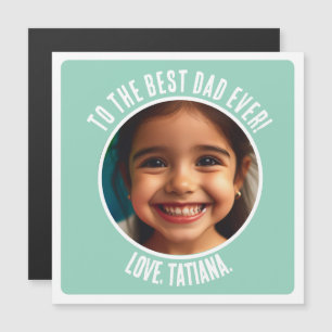 Personalized Father's Day Photo Best Dad Gift Magnetic Invitation