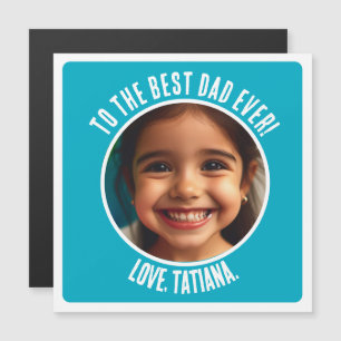 Personalized Father's Day Photo Best Dad Gift Magnetic Invitation