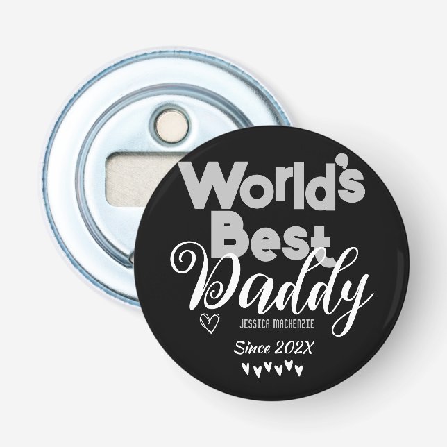Personalized Fathers Day, world's best daddy gift Bottle Opener (Front)