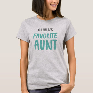 Personalized Favorite Aunt T-Shirt