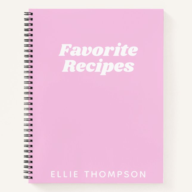 Personalized Favourite Recipes Typography in Pink Notebook (Front)
