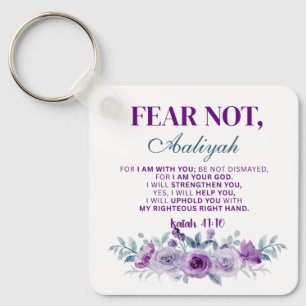 Personalized Fear Not Isaiah 41:10 Purple Floral Keychain