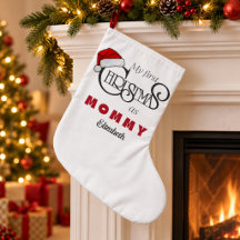 Personalized First Christmas as Mommy Stocking