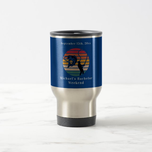 Personalized Fishing Bachelor Weekend  Travel Mug (Center)