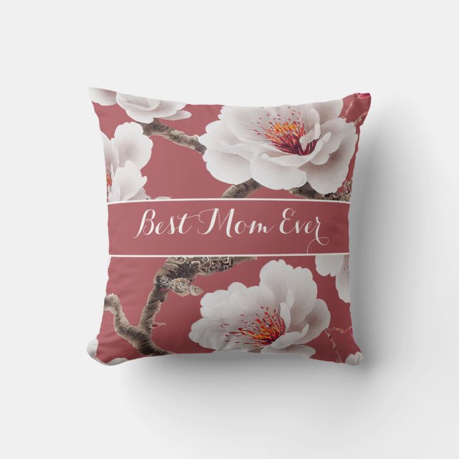 Personalized Floral BEST MOM EVER Mother's Day Throw Pillow (Front)