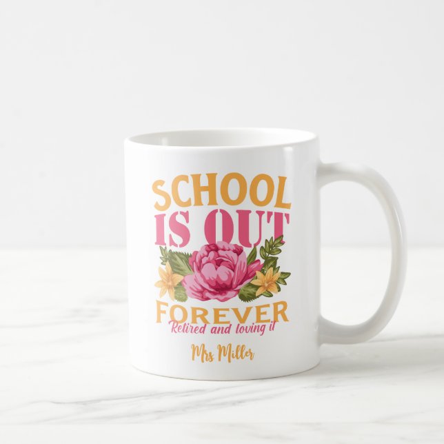 Personalized Floral Teacher Retirement Coffee Mug (Right)