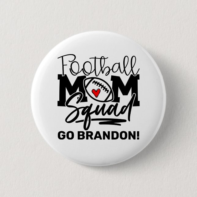 Personalized Football Mom Squad 2 Inch Round Button (Front)