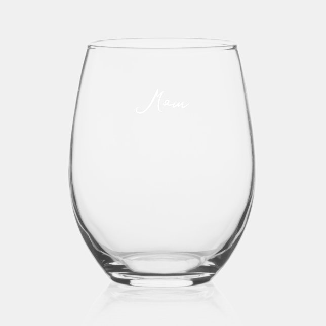 Personalized for Mom Stemless Wine Glass (Front)