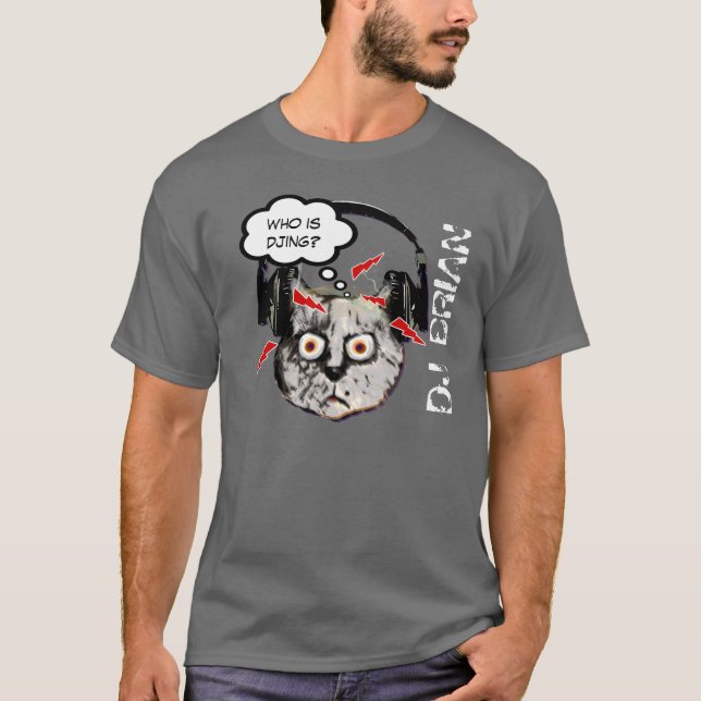 personalized for the DJ T-Shirt (Front)