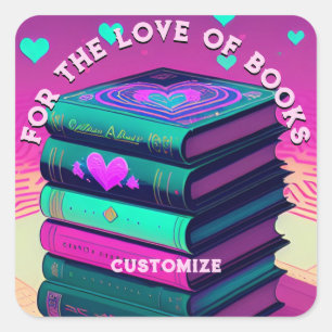 Personalized For The Love Of Books Square Sticker