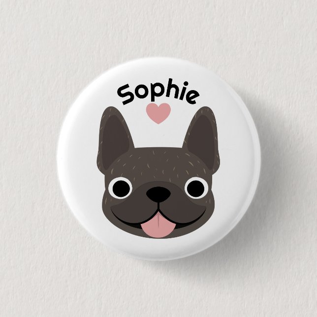 Personalized French Bulldog Name Button pin (Front)