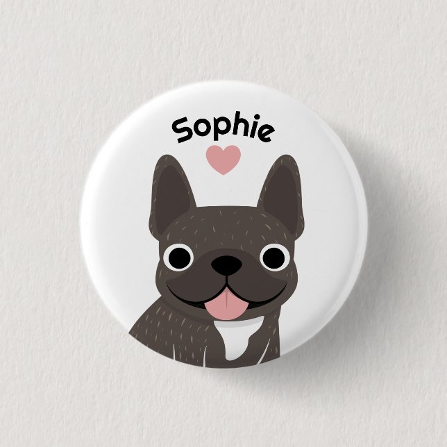 Personalized French Bulldog Name Button pin (Front)