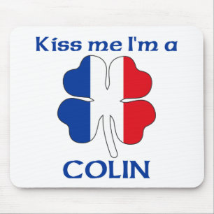 Personalized French Kiss Me I'm Colin Mouse Pad