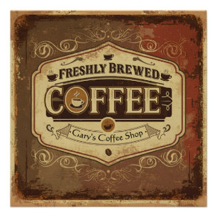 Personalized Freshly Brewed Coffee Vintage Poster