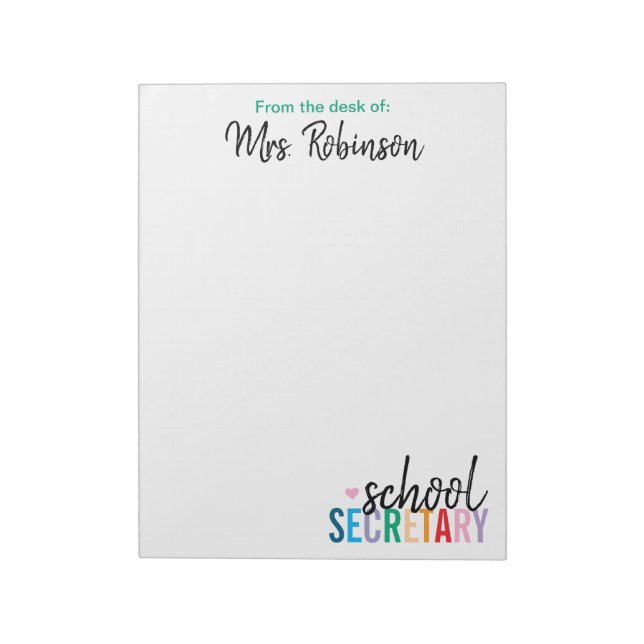 Personalized From the Desk of School Secretary Notepad (Rotated)
