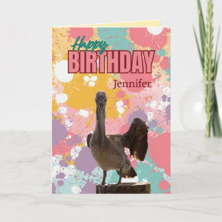 Personalized Fun, Colourful Pelican Birthday Card