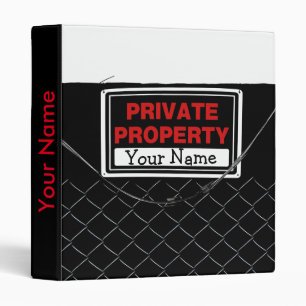 Personalized Fun Cool - Private Property Sign Binder