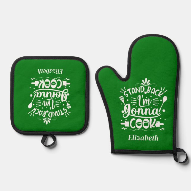 Personalized Fun Stand Back I Am Gonna Cook Green Oven Mitt & Pot Holder Set (Front)