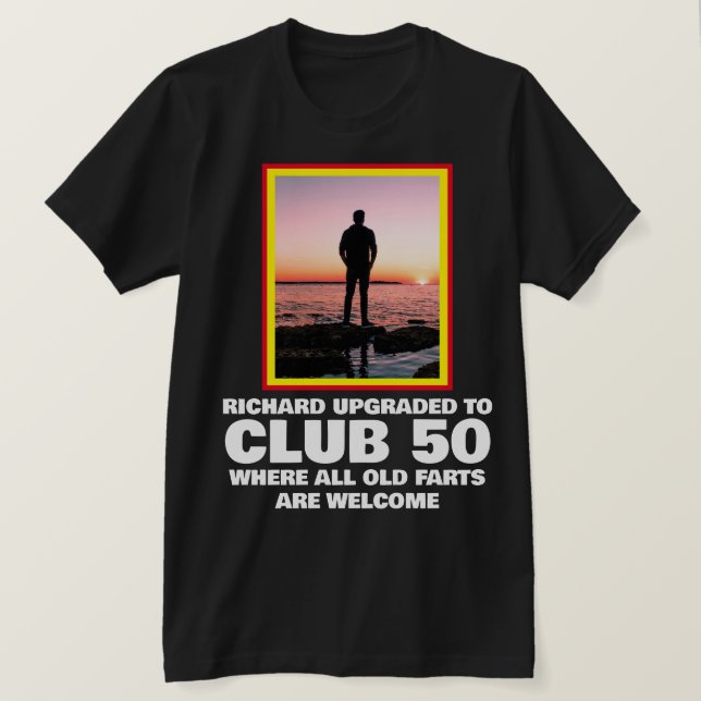 Personalized Funny 50th Milestone Birthday T-Shirt (Design Front)