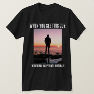Personalized Funny 50th Milestone Birthday T-Shirt