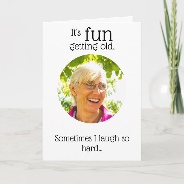 Personalized Funny Aging Getting Old Birthday Card (Front)