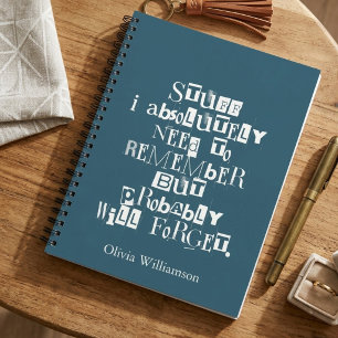 Personalized Funny blue Quote Bold Typographic Notebook