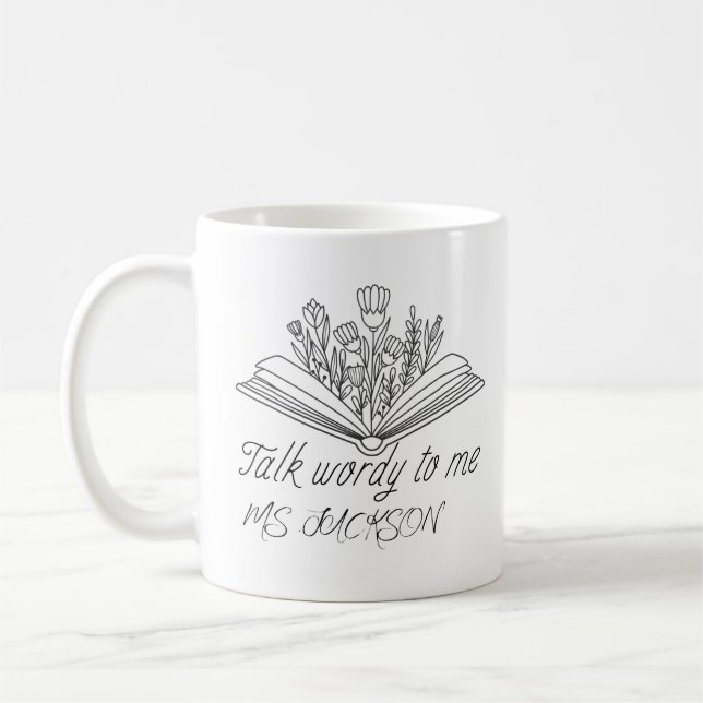 personalized funny book quote for reading teacher coffee mug (Left)