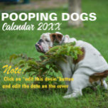 Personalized Funny Dogs Pooping Calendar 2025<br><div class="desc">Hilarious dogs pooping photographed images calendar of 2025. Perfect for the new year and holidays gifts,  great for dogs and funny animals lovers.</div>
