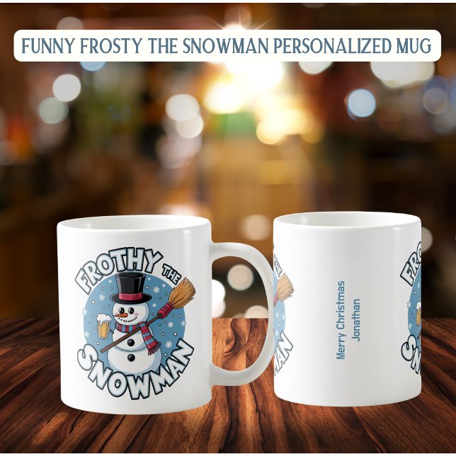 Personalized Funny Frosty the Snowman Mug (Creator Uploaded)