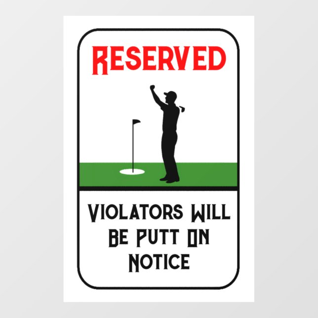 Personalized Funny Golf Sign For Golf Lovers (Sheet)