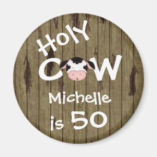 Personalized Funny Holy Cow 50th Birthday Humourou Magnet