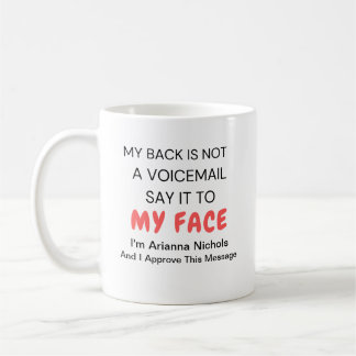 Personalized Funny Humour Sarcasm Coffee Mug