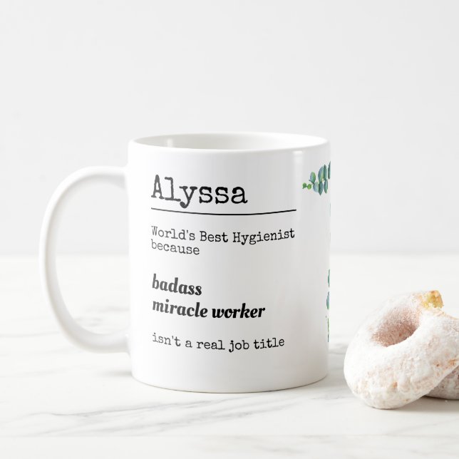 Personalized Funny Hygienist Job Description  Coffee Mug (With Donut)