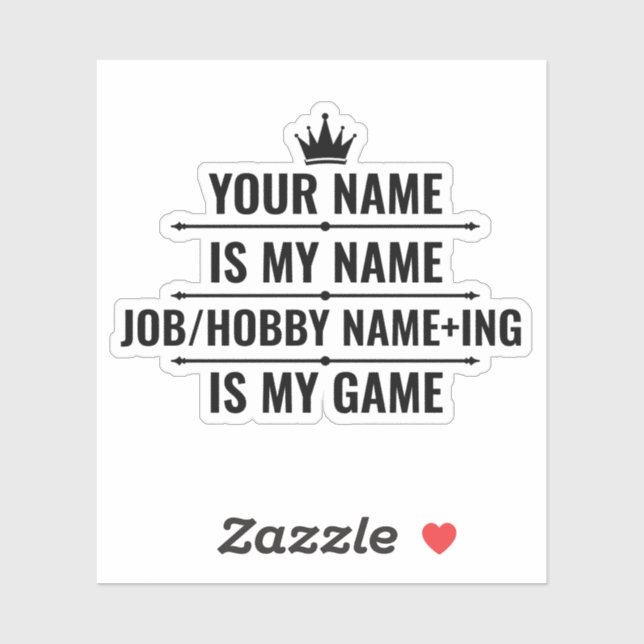 Personalized Funny Job and Hobby Name (Sheet)