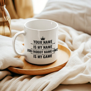 Personalized Funny Job and Hobby Name Coffee Mug