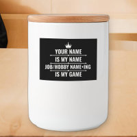 Personalized Funny Job and Hobby Name