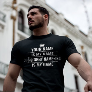 Personalized Funny Job and Hobby Name T-Shirt
