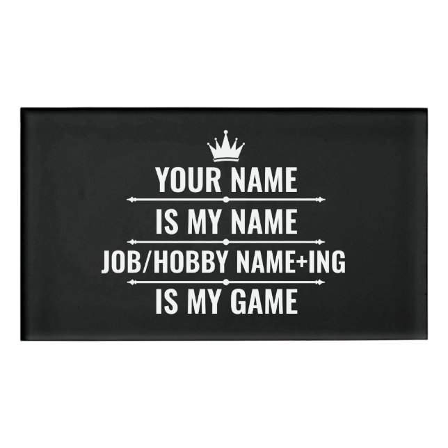 Personalized Funny Job and Hobby Name Tag (Front)