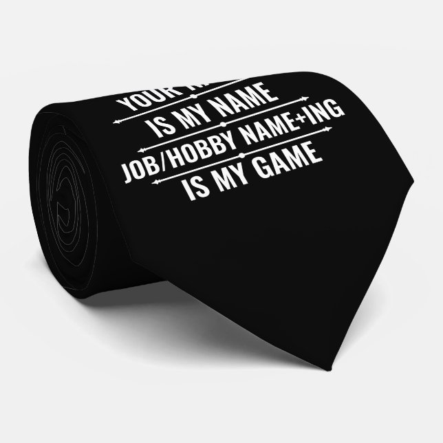 Personalized Funny Job and Hobby Name Tie (Rolled)