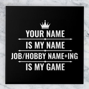 Personalized Funny Job and Hobby Name Tile