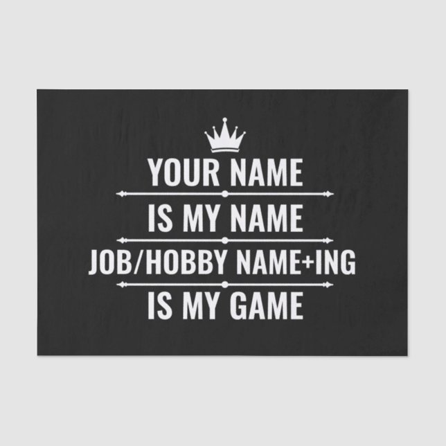 Personalized Funny Job and Hobby Name Tissue Paper (Front)