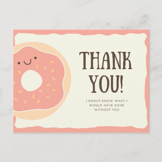 Personalized - Funny Pink Doughnut Dessert Thank Y Postcard (Front)