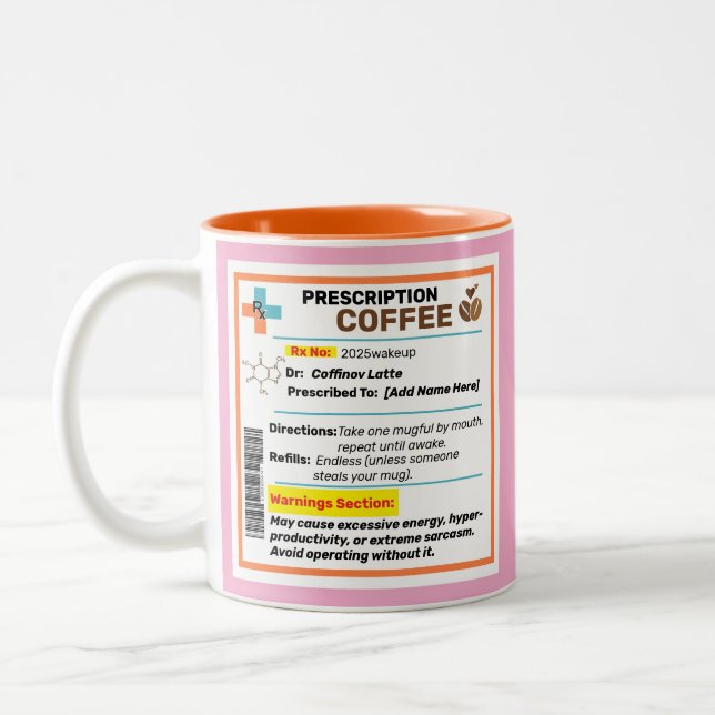 Personalized Funny Prescription Coffee Mug  (Left)