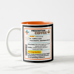 Personalized Funny Prescription Coffee Mug 