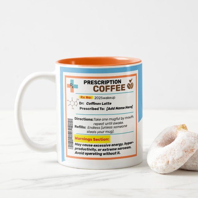 Personalized Funny Prescription Coffee Mug  (With Donut)