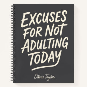 Personalized Funny Procrastination Adulting Quote Notebook
