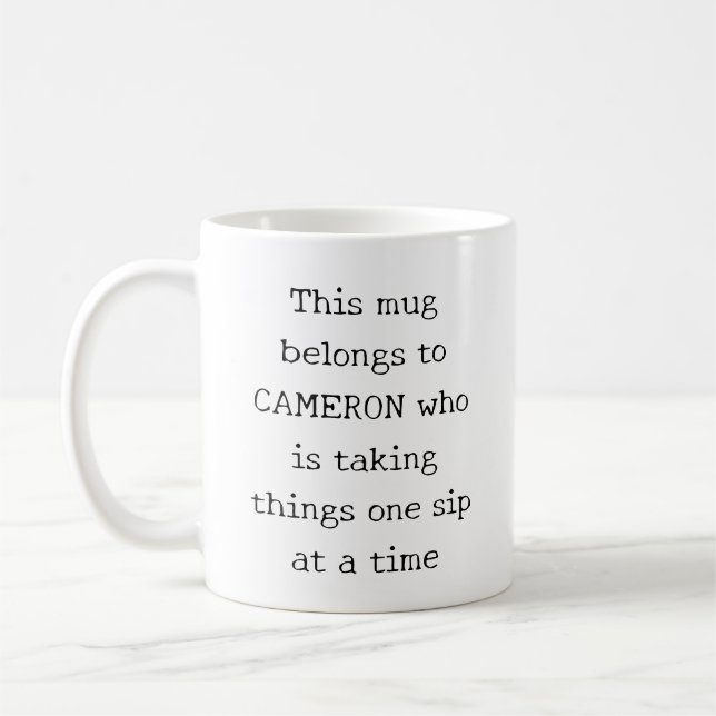 Personalized Funny Quote Relatable Mom Life Humor Coffee Mug (Left)